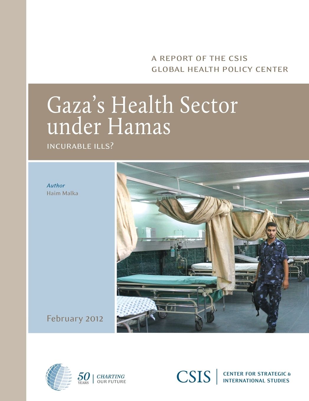 Gaza's Health Sector Under Hamas: Incurable Ills?