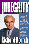 Integrity: How I Lost It and My Journey Back
