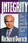 Integrity: How I Lost It and My Journey Back