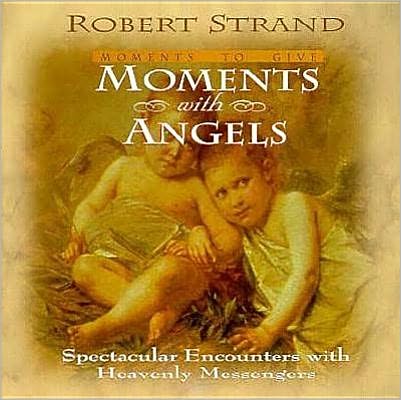 Moments with Angels