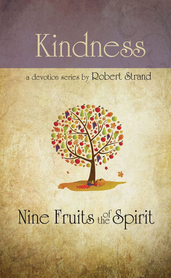 Nine Fruits Of The Spirit- Kindness