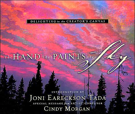 The Hand That Paints the Sky: Delighting in the Creator's Canvas