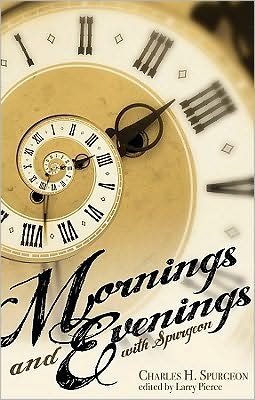 Mornings And Evenings With Spurgeon