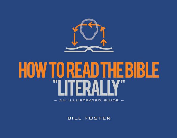 How to Read the Bible ''Literally''