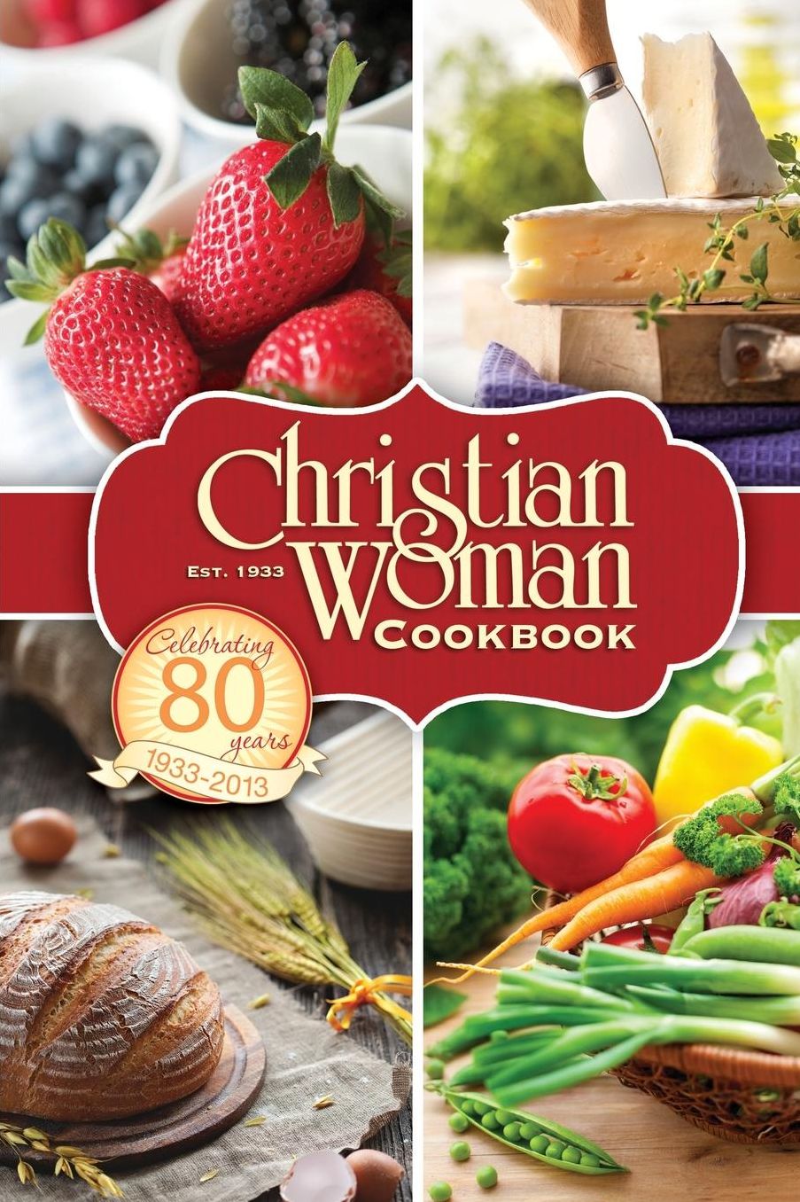 Christian Woman 80th Anniversary Cookbook