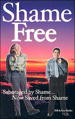 Shame-Free: Sabotaged by Shame-Now Saved from Shame