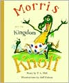 Morris and the Kingdom of Knoll