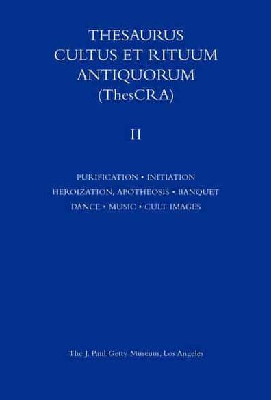 Thesaurus Cultus et Rituum Antiquorum