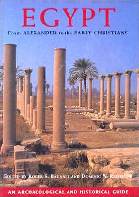 Egypt from Alexander to the Early Christians: An Archaeological and Historical Guide