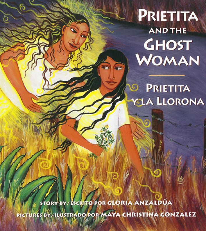 Prietita and the Ghost Woman: Prietita y la Llorona