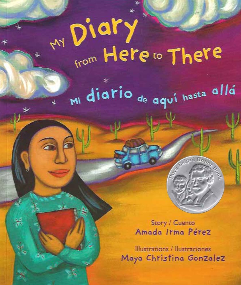 My Diary From Here to There / Mi diario de aqui hasta alla