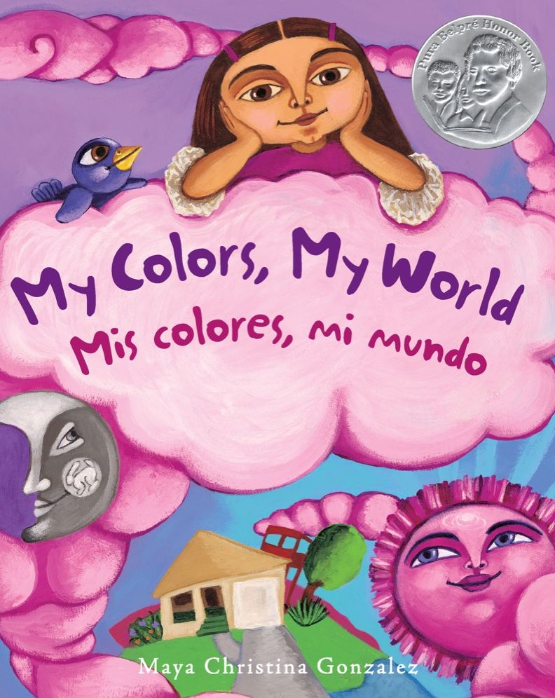 My Colors, My World/Mis Colores, Mi Mundo