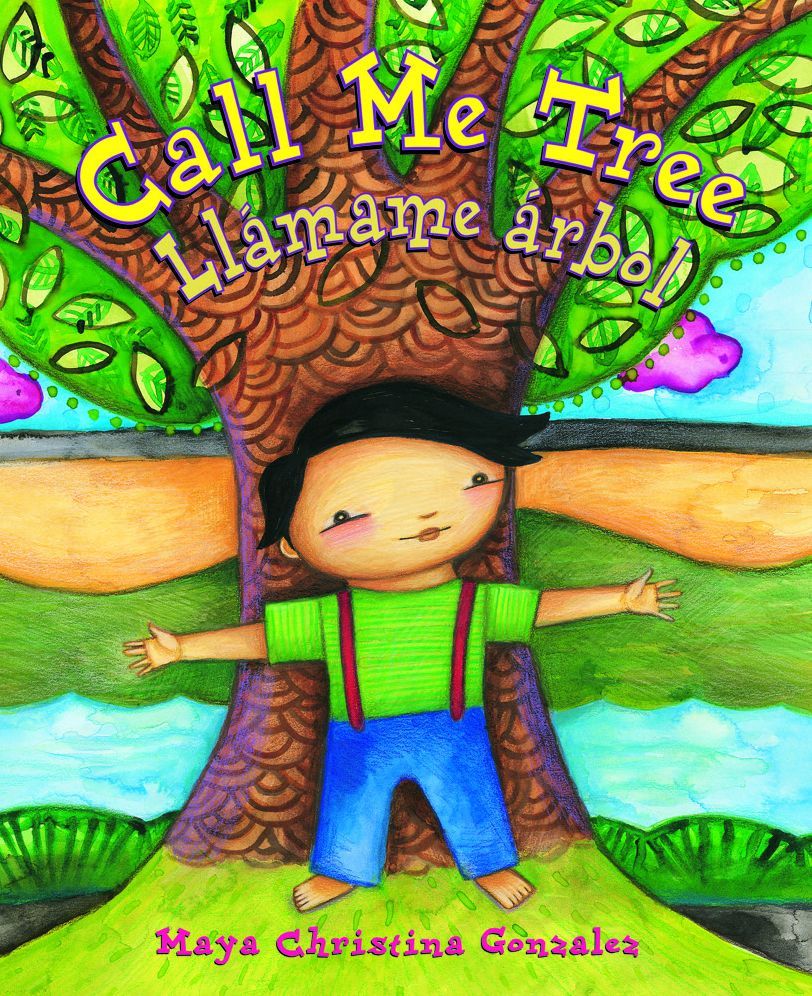 Call Me Tree / Llamame Arbol