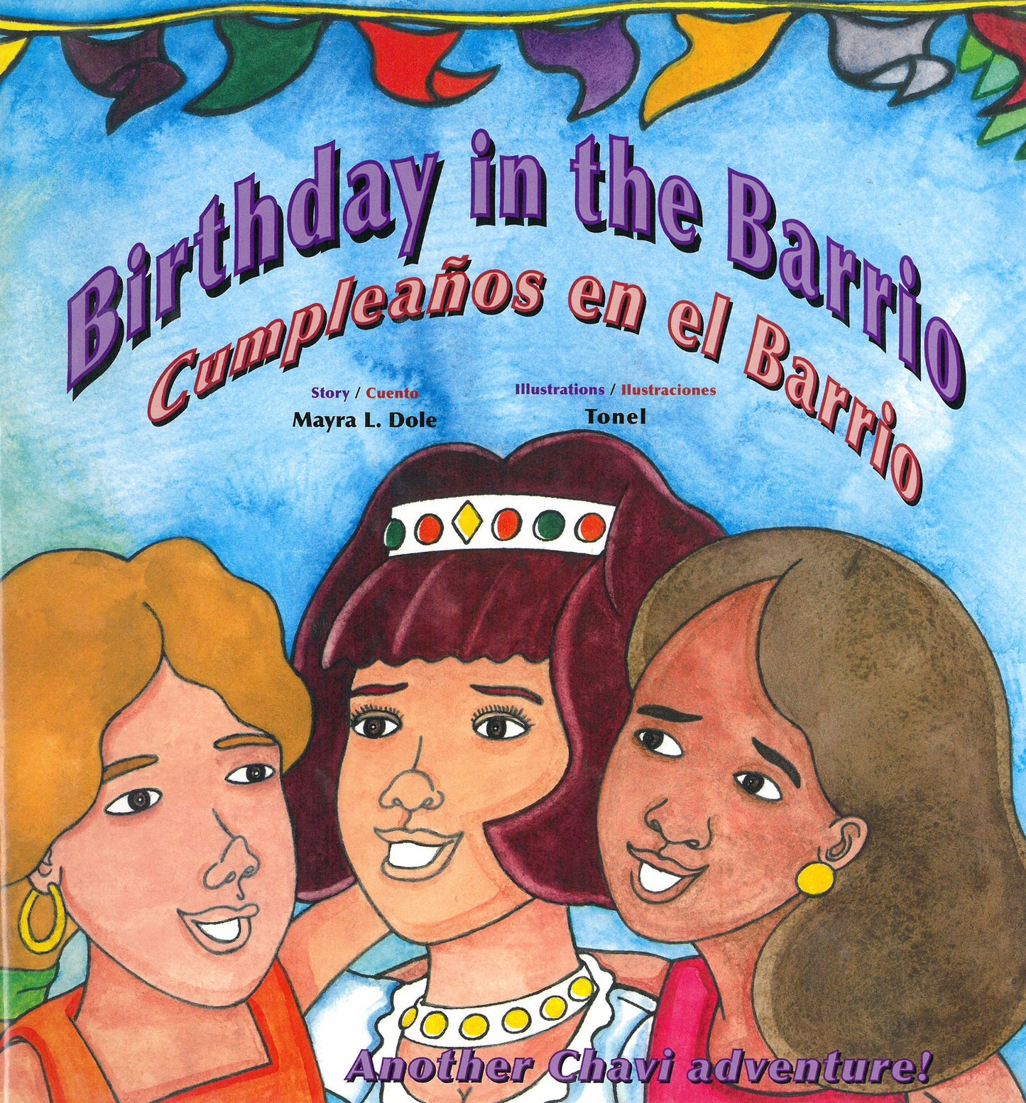 Birthday in the Barrio: Cumpleanos en el Barrio