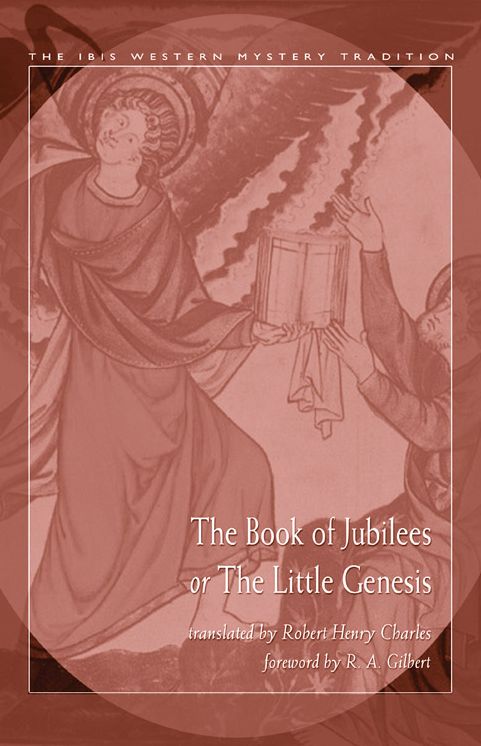 Book of Jubilees, or, the Little Genesis