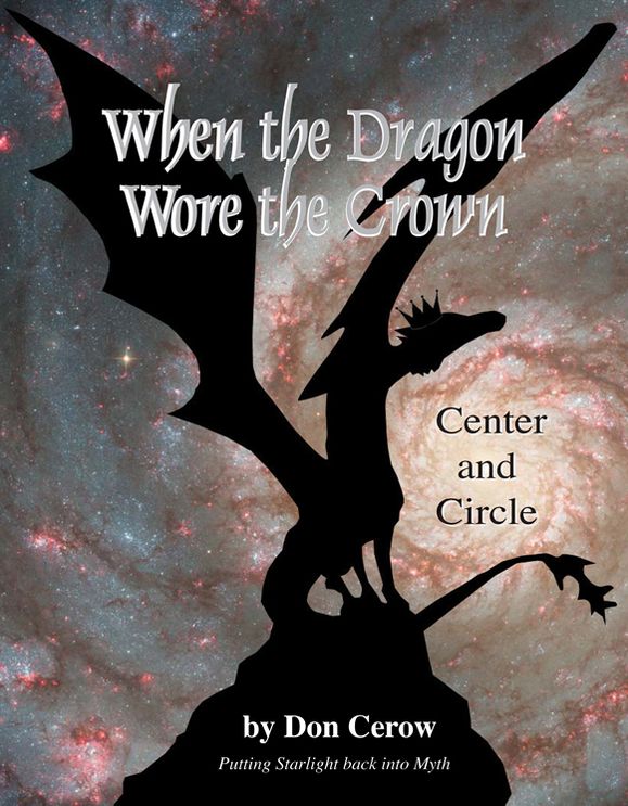 When the Dragon Wore the Crown: Putting Starlight Back into Myth