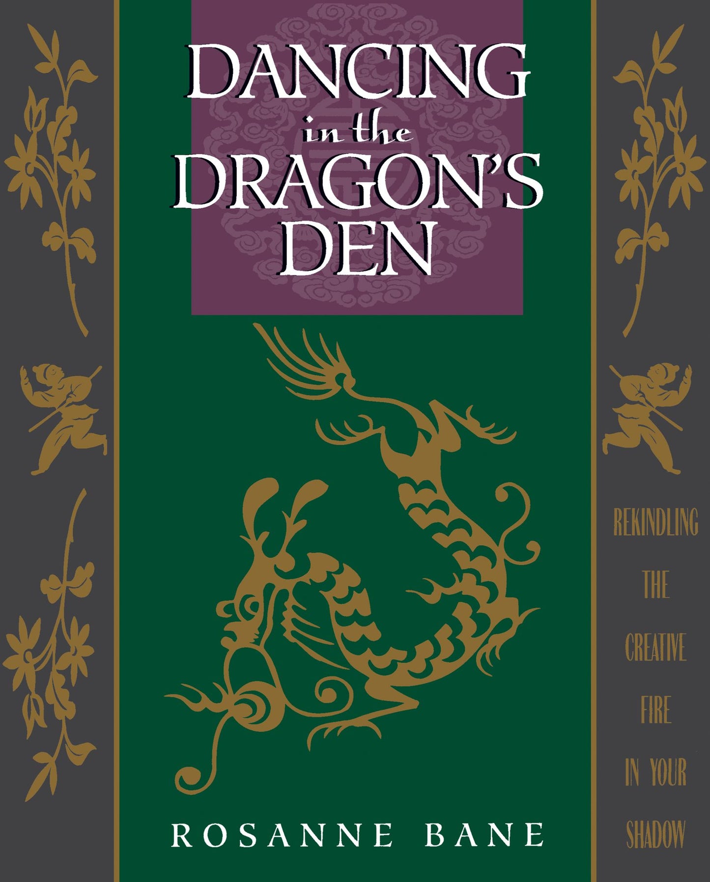 Dancing in the Dragon's Den: Rekindling the Creative Fire in Your Shadow