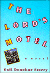The Lord's Motel: A Novel