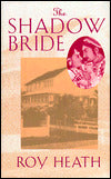 The Shadow Bride