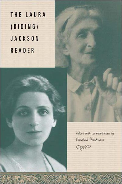 The Laura Riding Jackson Reader