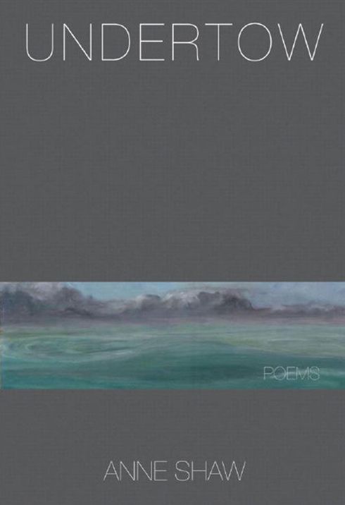 Undertow: Poems