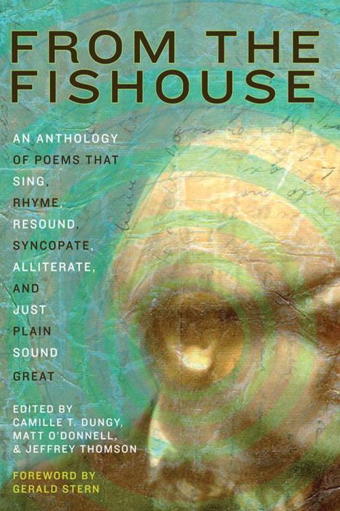 From the Fishouse: An Anthology of Poems that Sing, Rhyme, Resound, Syncopate, Alliterate, and Just Plain Sound Great