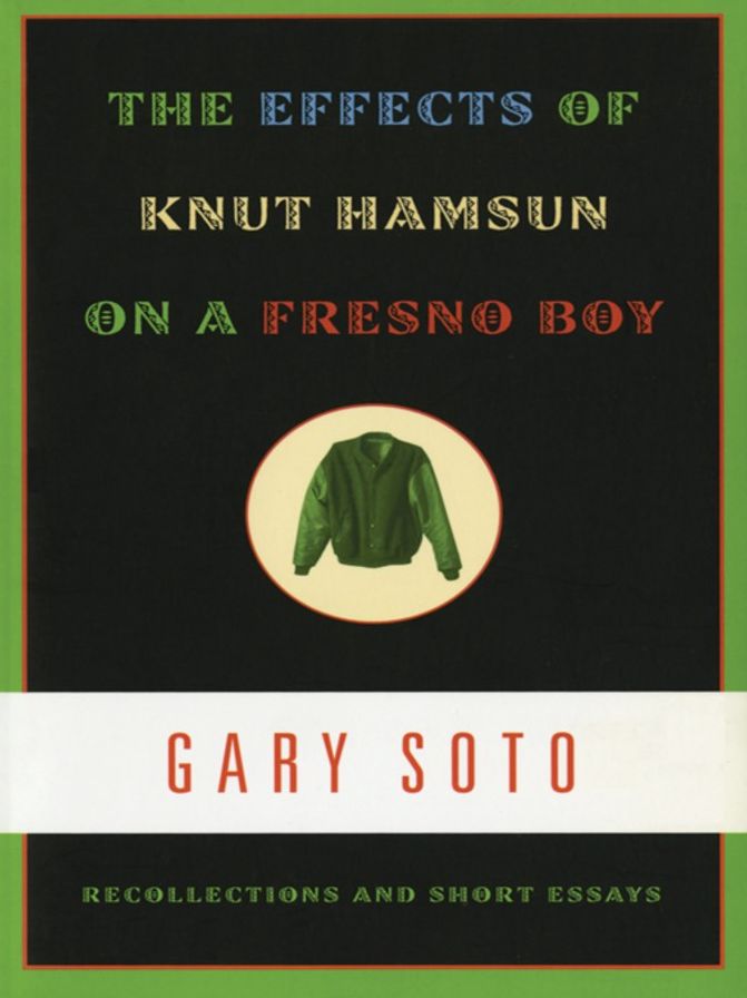 The Effects of Knut Hamsun on a Fresno Boy: Recollections and Short Essays