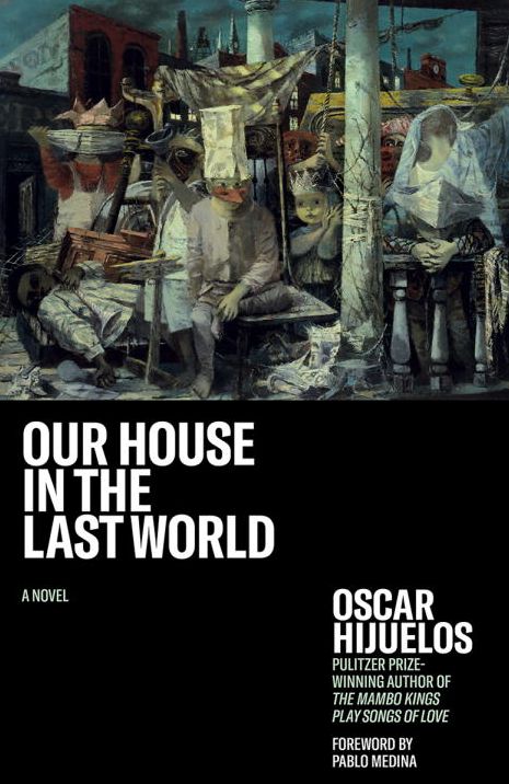 Our House in the Last World