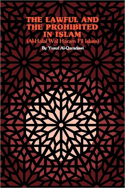 The Lawful And The Prohibited In Islam