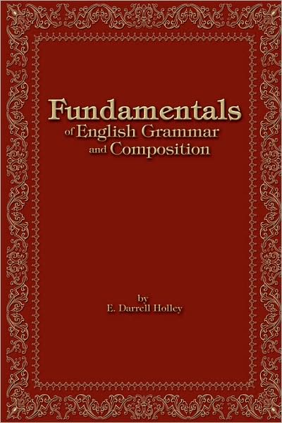 Fundamentals of English Grammar and Composition