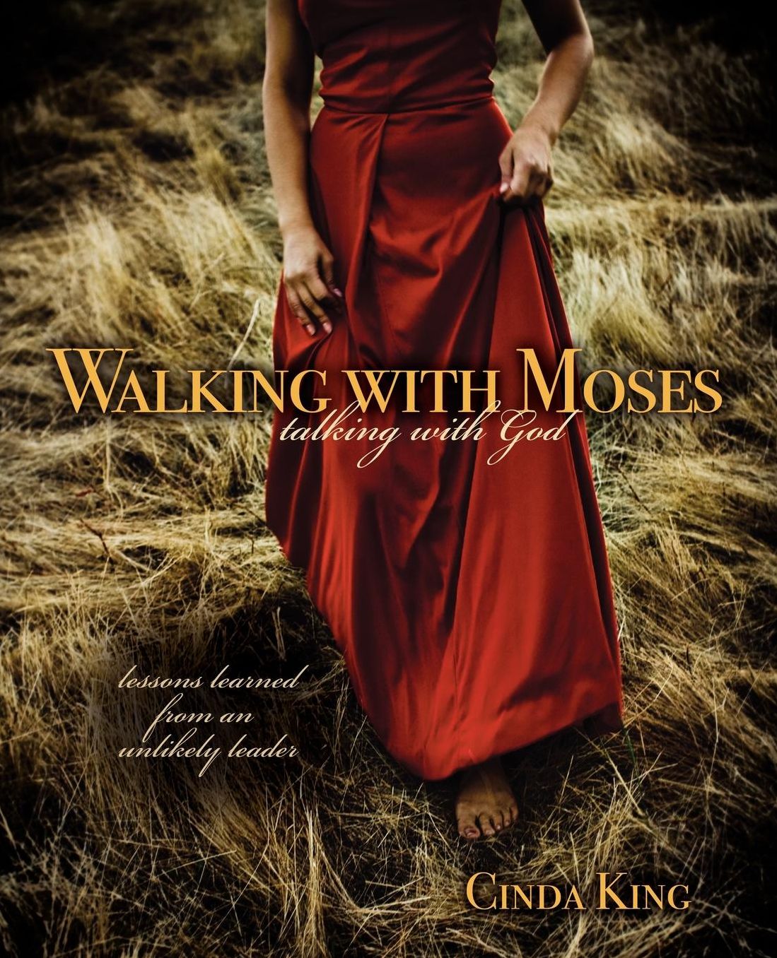 Walking With Moses--Talking With God