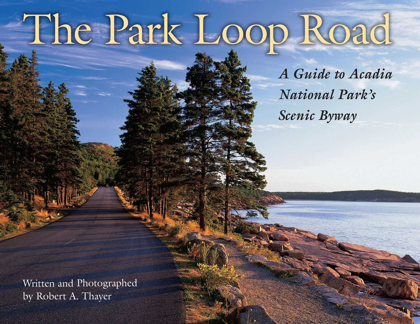 The Park Loop Road: A Guide to Acadia National Park's Scenic Byway