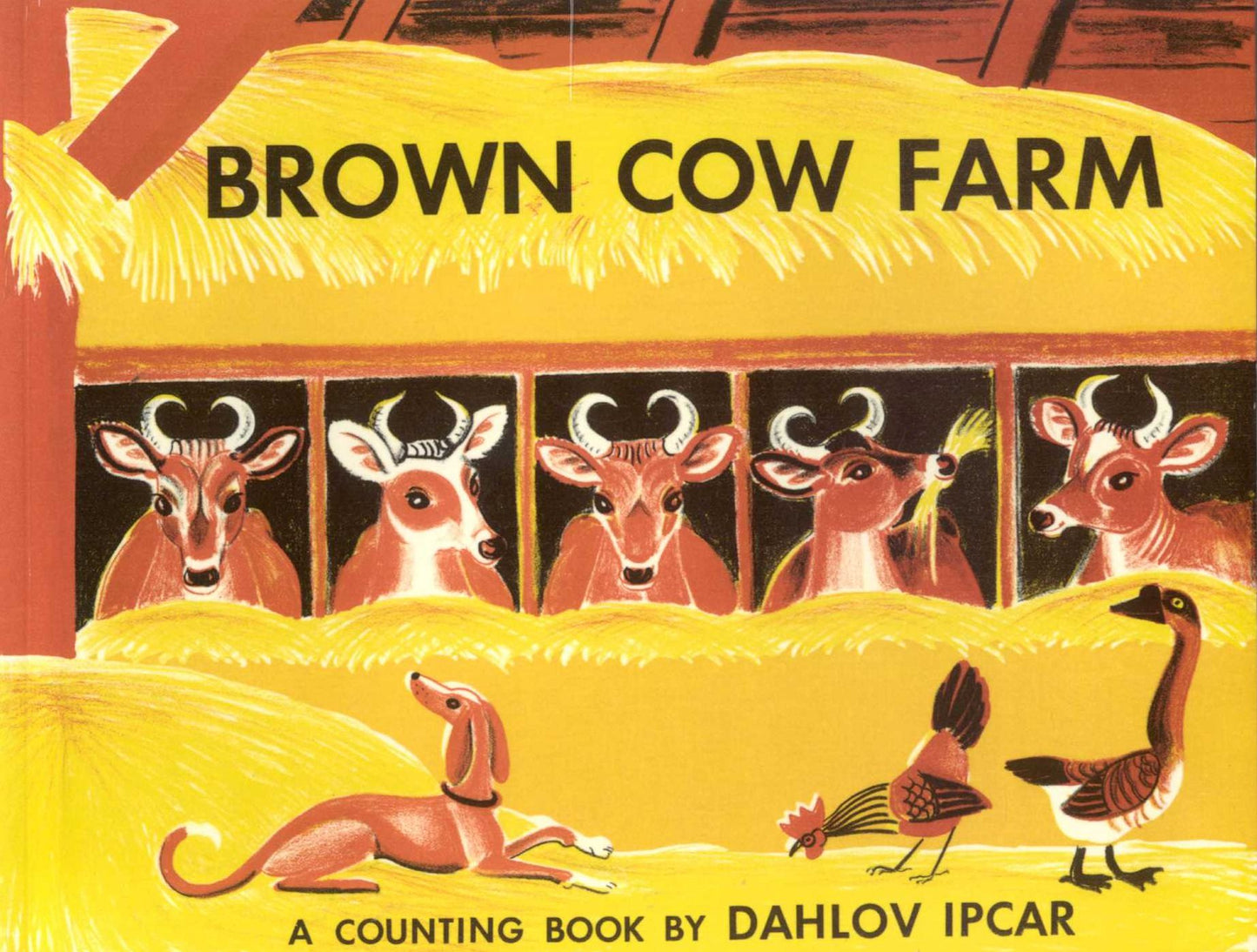 Brown Cow Farm: A Counting Book