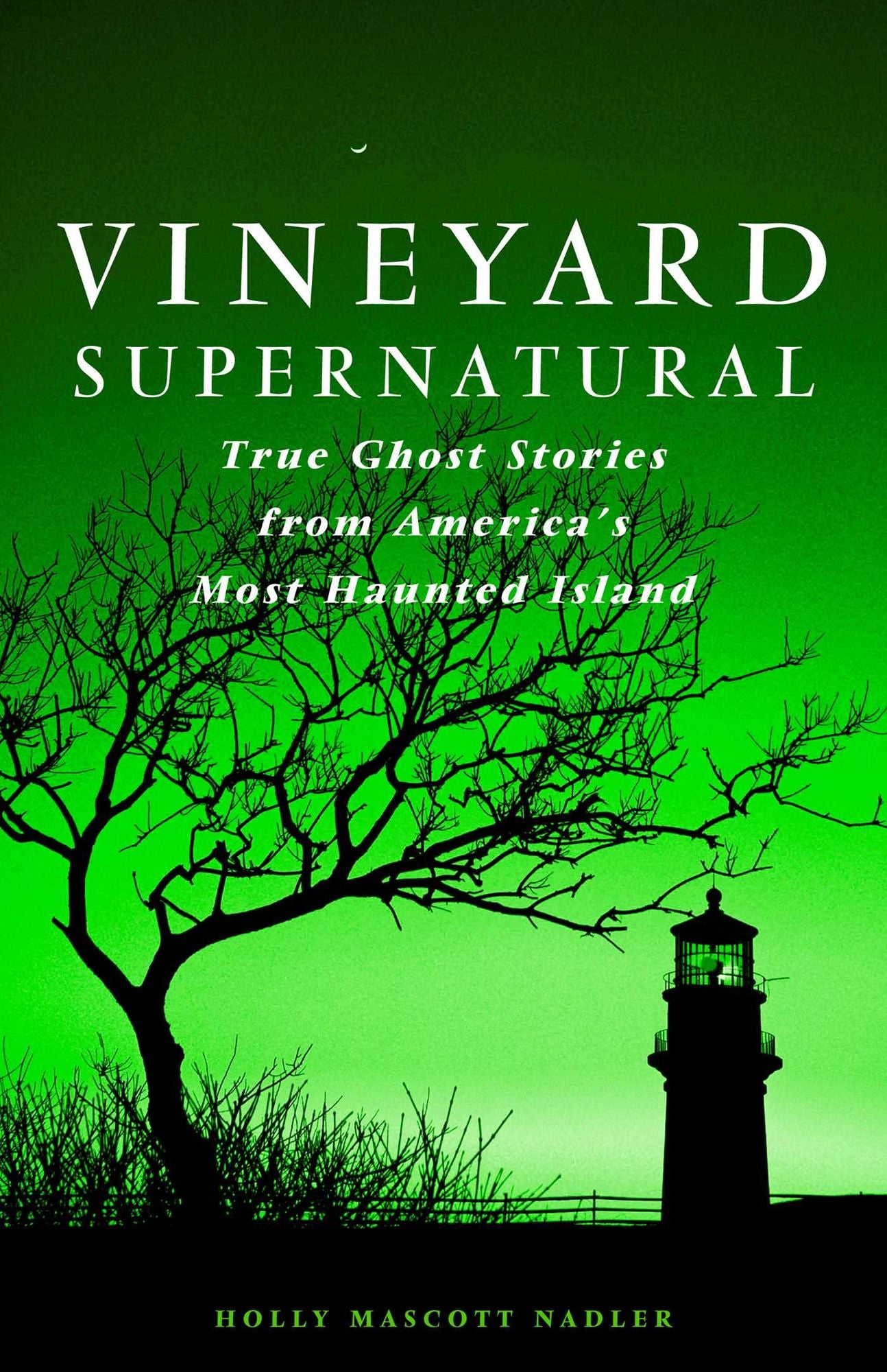 VINEYAOP SUPERNATURAL: TRUE GHOST STORIES FROM AME