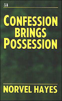 Confession Brings Possession