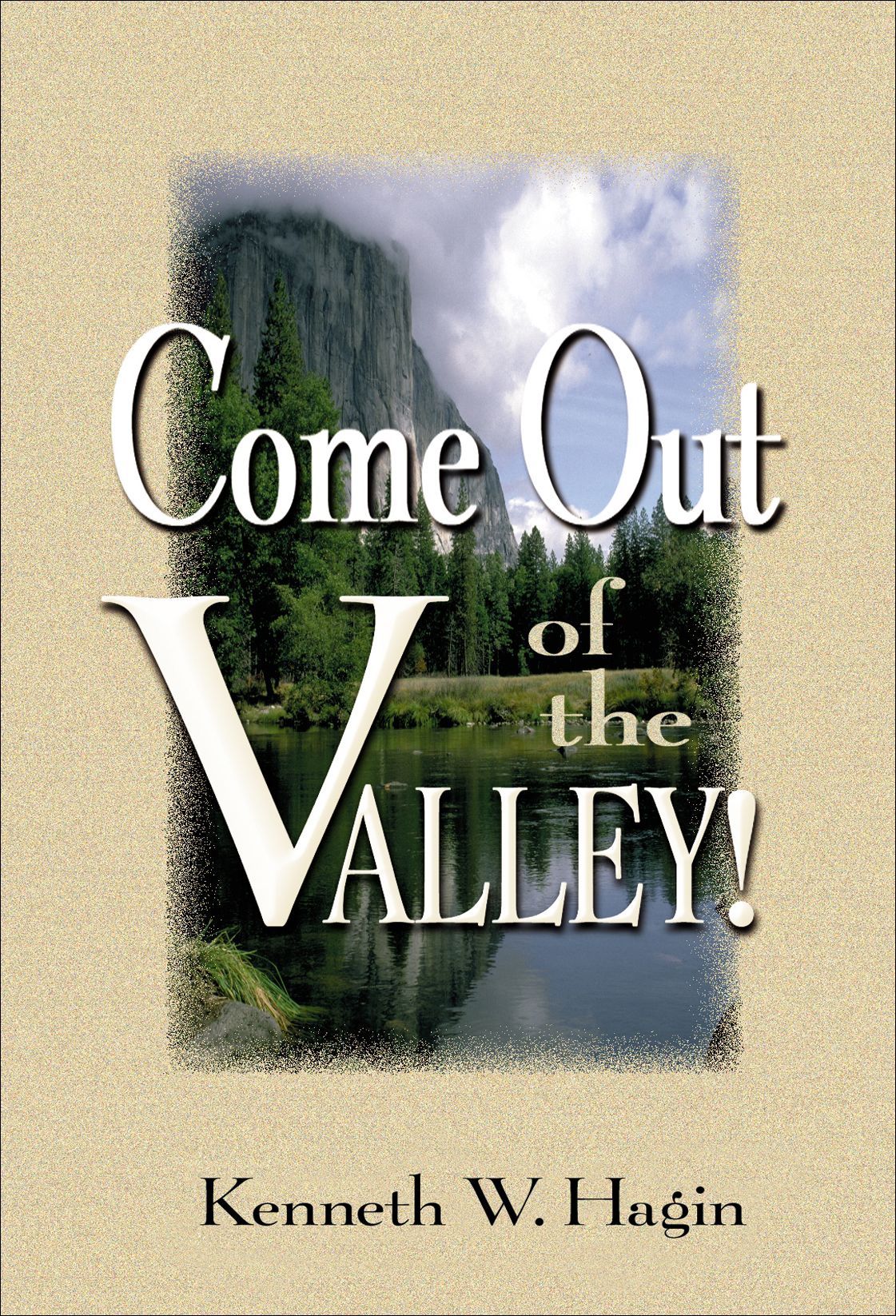 Come Out Of The Valley