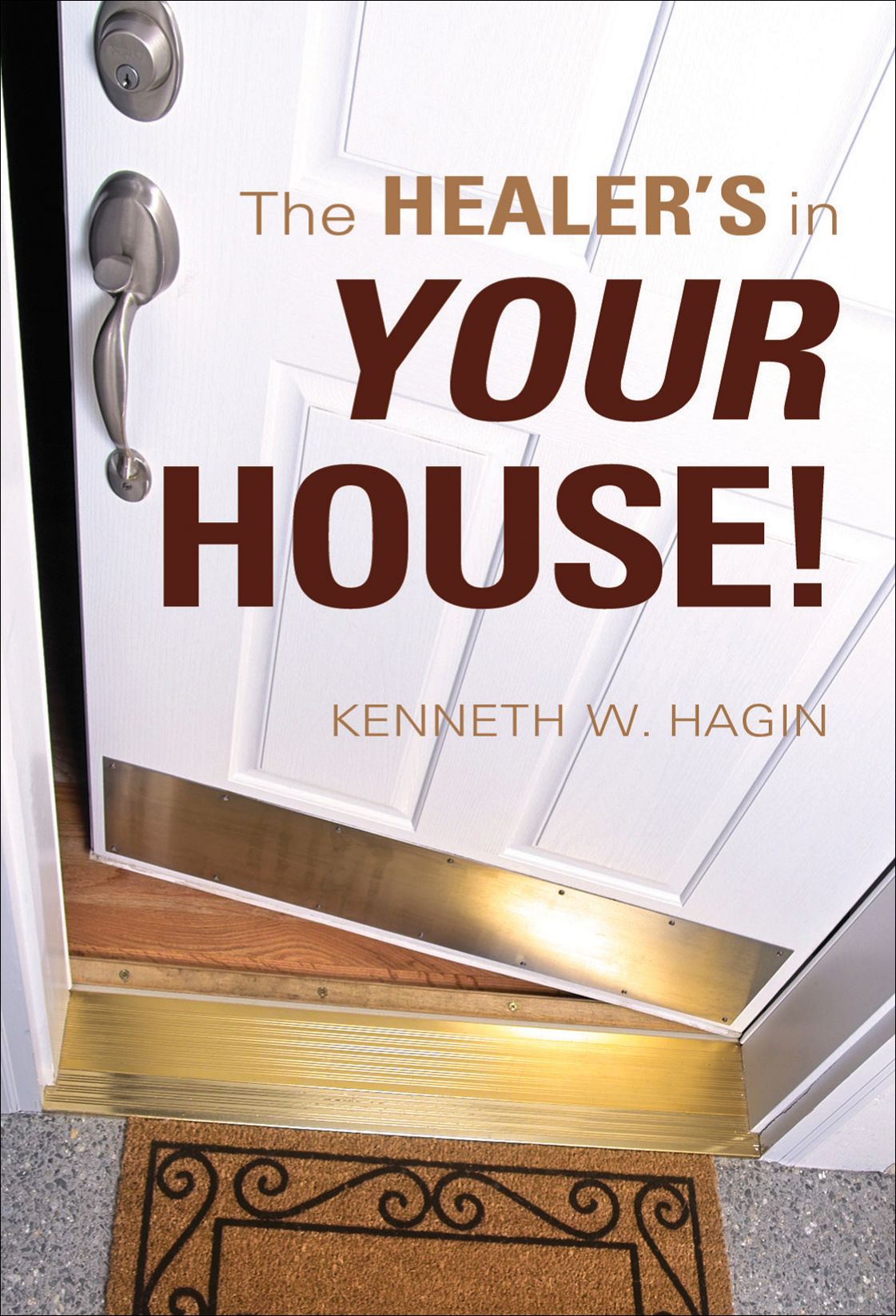The Healer's in Your House