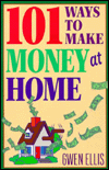 101 Ways to Make Money at Home