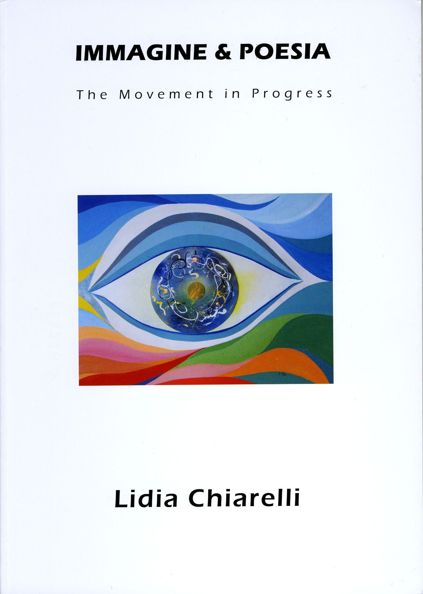 Immagine & Poesia: The Movement in Progress