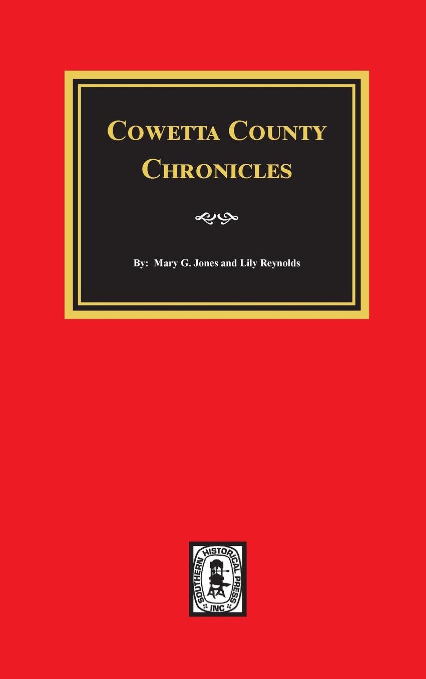 Coweta County, Georgia: Chronicles