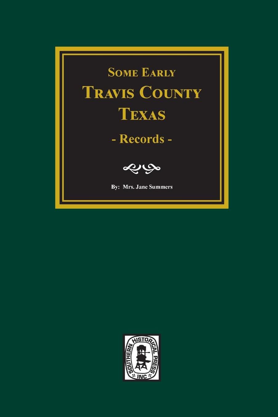 Early Travis County, Texas Records