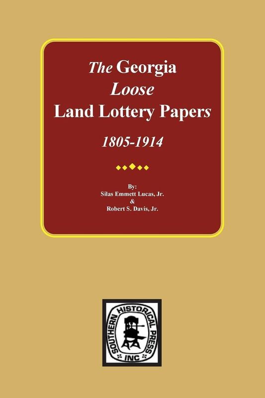 The Georgia Land Lottery Papers, 1805-1914