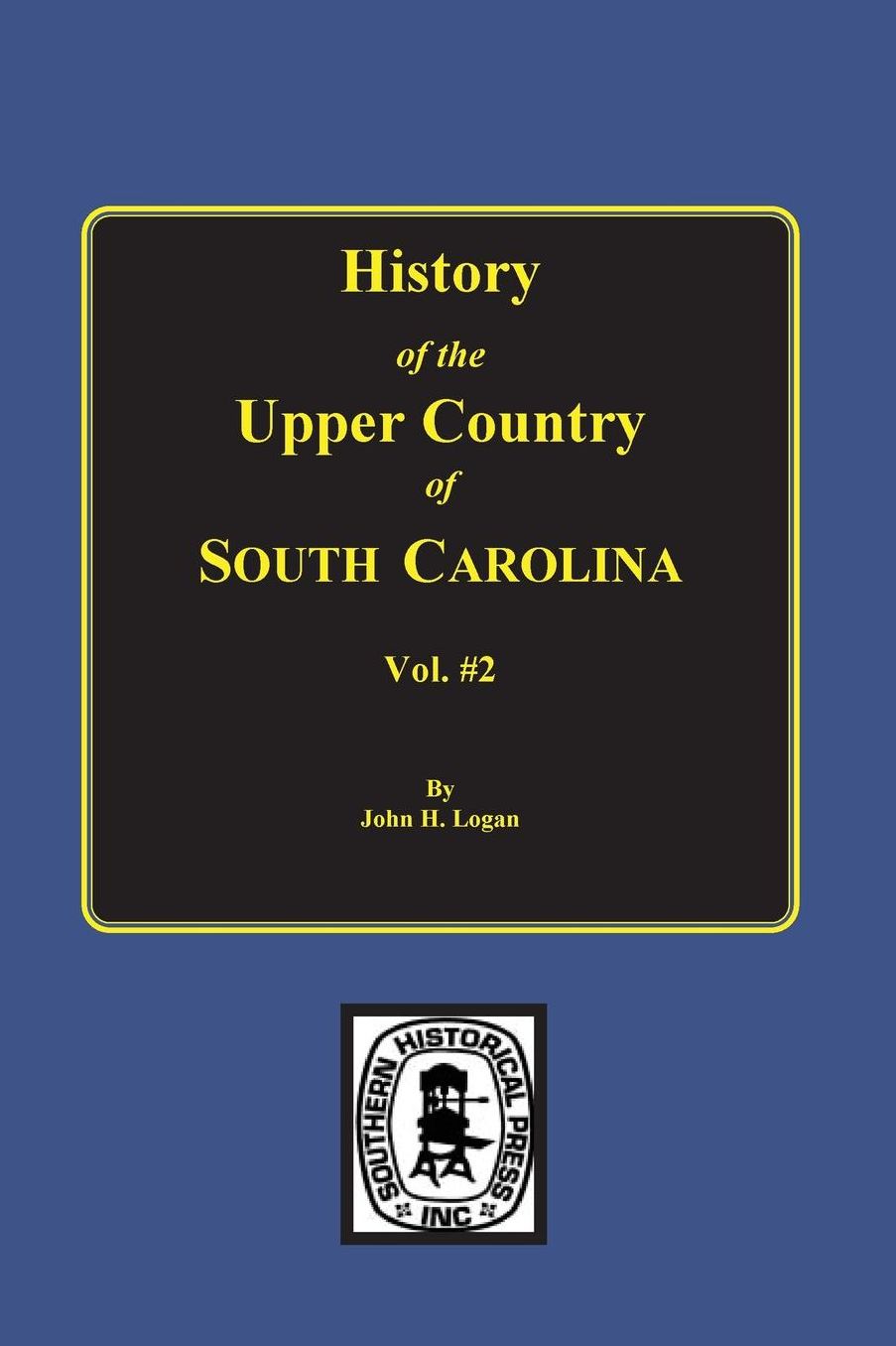 A History of the Upper Country of S.C.