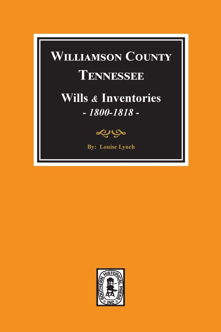 Williamson County, Tennessee, Wills: 1800-1818