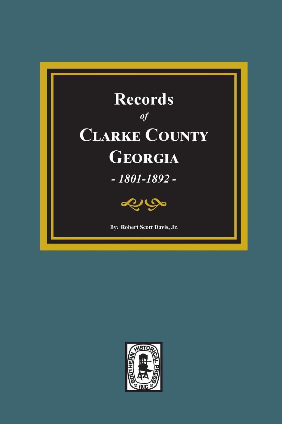 Clarke County, Georgia, Records, 1801-1892