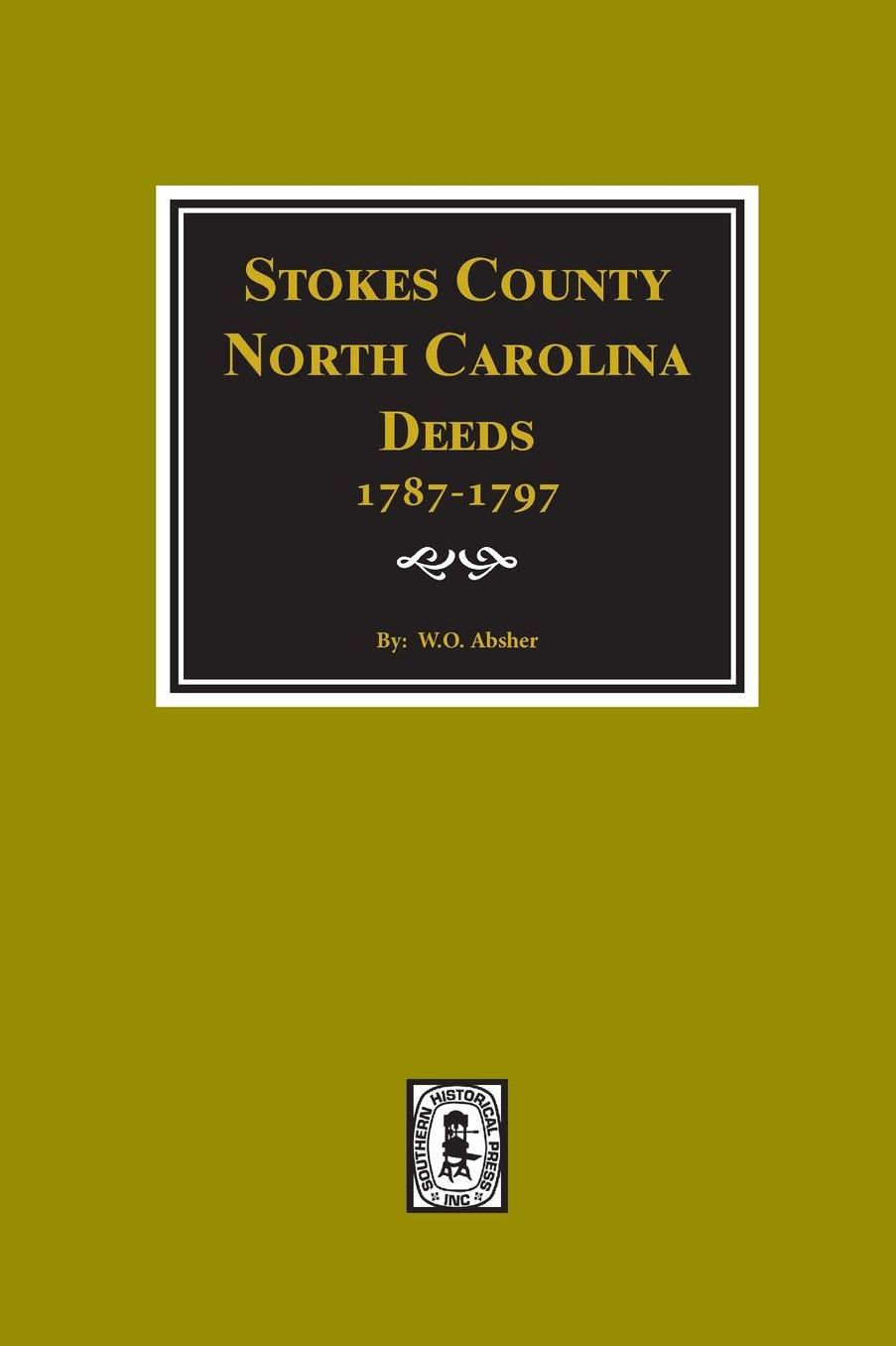 Stokes County, N. C. Deeds, 1787-1797
