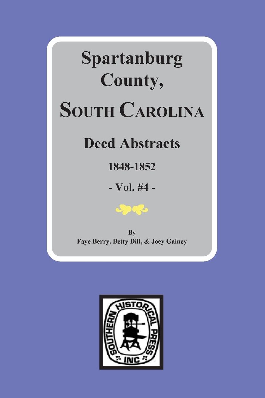 Spartanburg County/District, South Carolina Deed Abstracts, 1785-1852 (1848-1852)