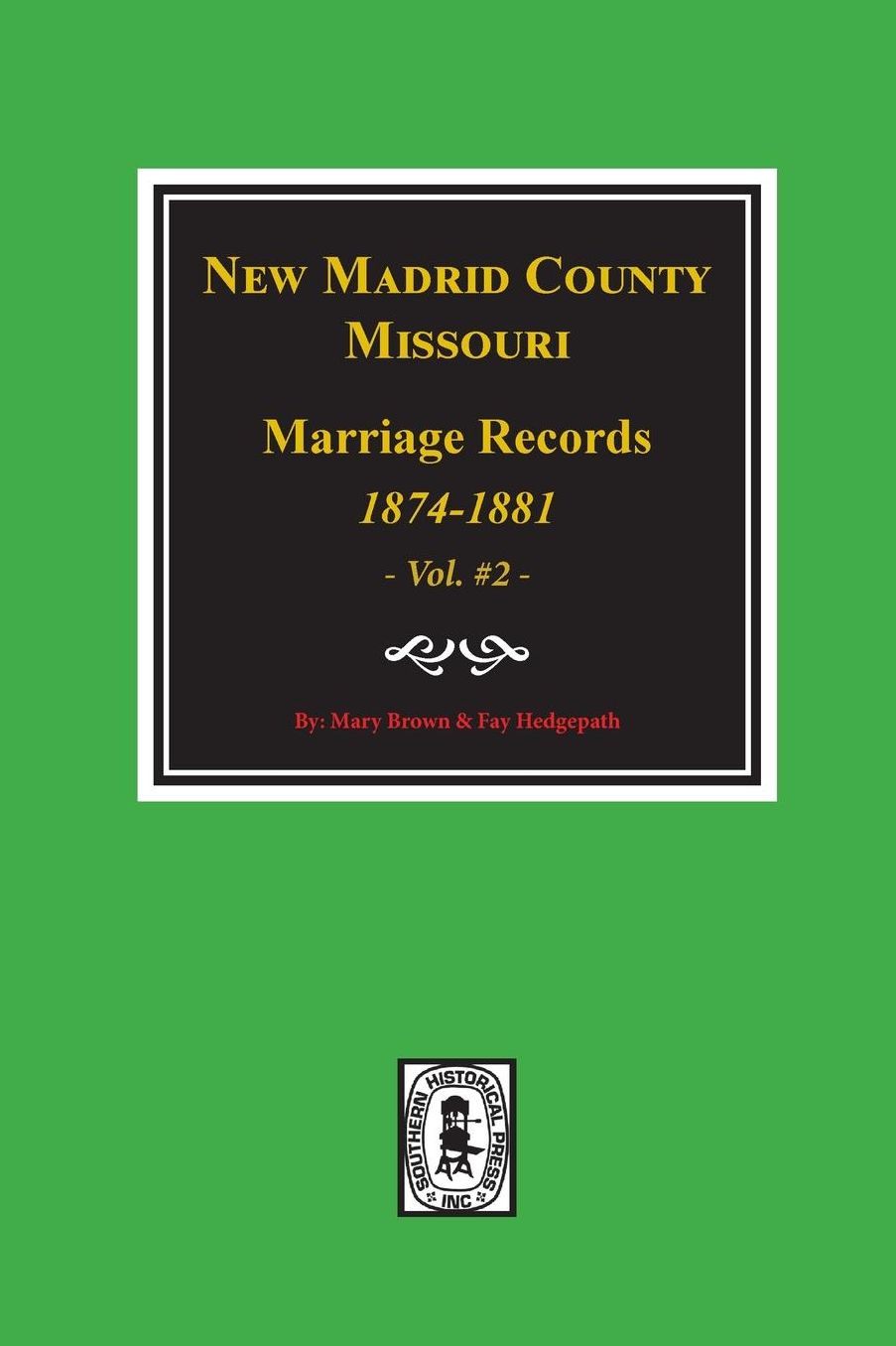 New Madrid County, Missouri, Marriage Records, 1847-1881: 1874-1881