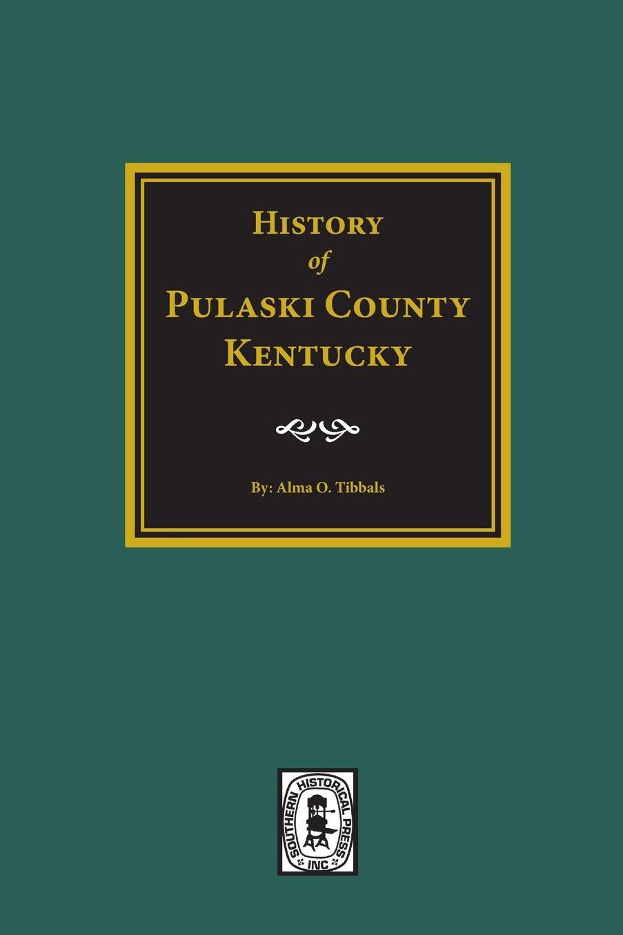 Pulaski County, Kentucky, History of.