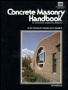 Concrete Masonry Handbook: For Architects, Engineers, Builders